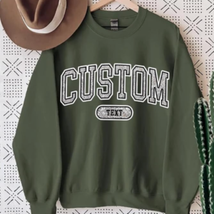 Customized Sweatshirt
